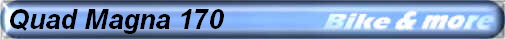 Quad Magna 170