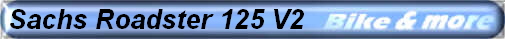 Sachs Roadster 125 V2